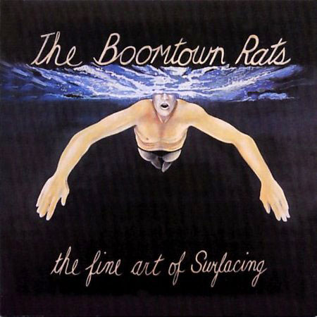 The Boomtown Rats - the fine art of surfacing (LP 1979)