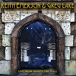 Keith Emerson & Greg Lake – Live From Manticore Hall (CD 2014)