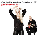 Cæcilie Norby & Lars Danielsson - Just the Two of Us (LP, 2015)
