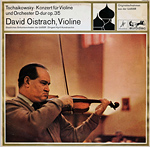 Tschaikowsky - Konzert für Violine und Orchester D-dur op.35 - David Oistrach, Violine