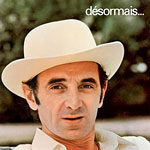 Charles Aznavour - Désormais (LP 1972)