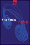 Nick Hornby, 31 Songs (Buch 2002)
