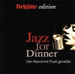 heavy rotation Vol. 3: Brigitte edition – Jazz for Dinner